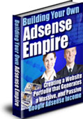 Adsense Empire - Create Passive Income With Adsense